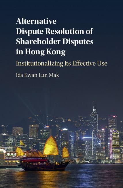 Alternative Dispute Resolution of Shareholder Disputes in Ho