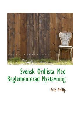 Svensk Ordlista Med Reglementerad Nystavning