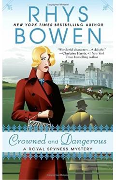 Crowned And Dangerous