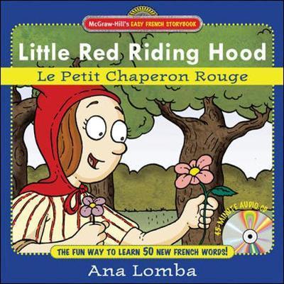 Easy French Storybook: Little Red Riding Hood (Book + Audio