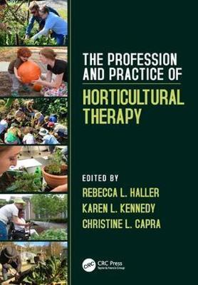 Profession and Practice of Horticultural Therapy