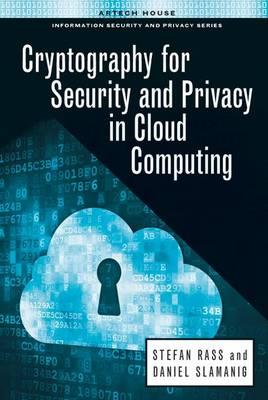Cryptography for security and privacy in cloud computing