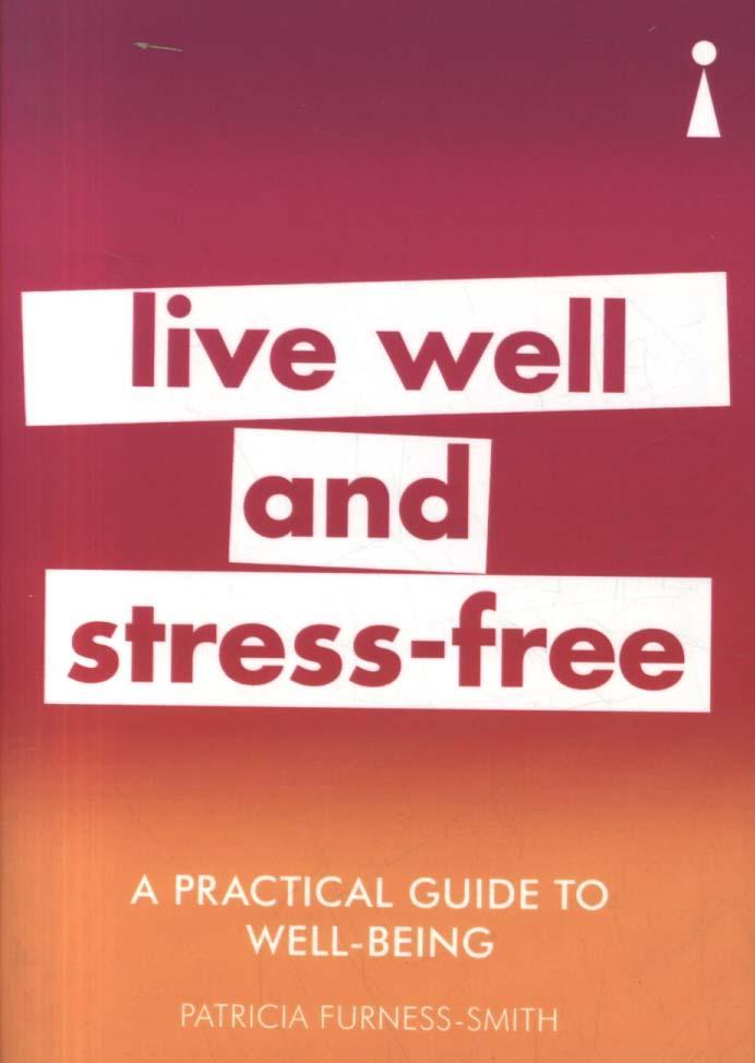 Practical Guide to Well-being
