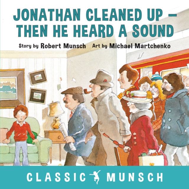 Jonathan Cleaned Up ... Then He Heard a Sound
