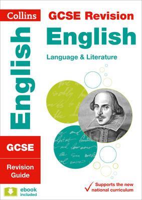 GCSE 9-1 English Language and English Literature Revision Gu