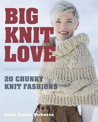 Big. Knit. Love.