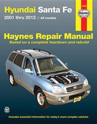 Hyundai Santa Fe Automotive Repair Manual