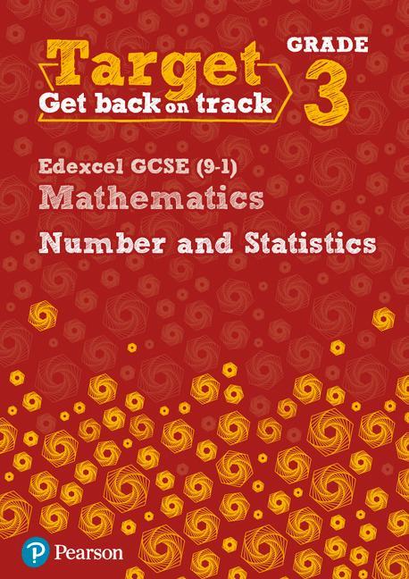 Target Grade 3 Edexcel GCSE (9-1) Mathematics Number and Sta