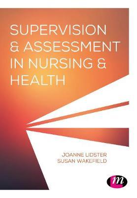 Student Practice Supervision and Assessment