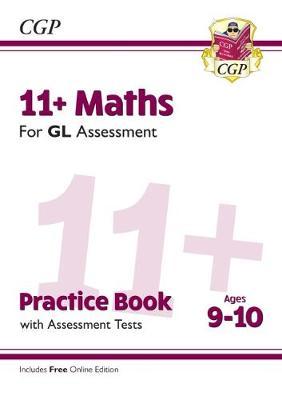 New 11+ GL Maths Practice Book & Assessment Tests - Ages 9-1