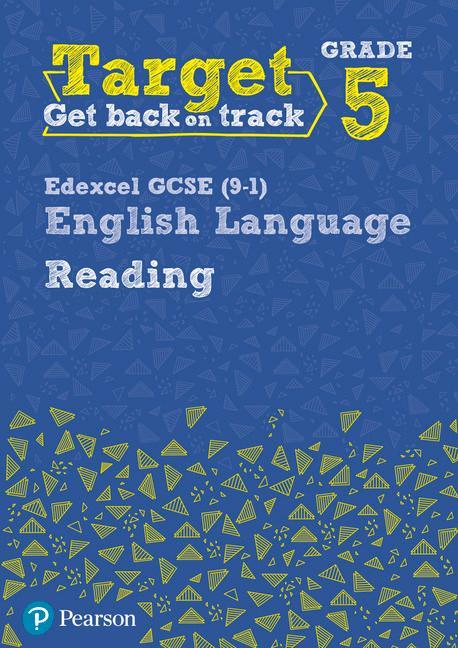 Target Grade 5 Reading Edexcel GCSE (9-1) English Language W