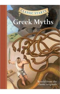 Classic Starts (R): Greek Myths