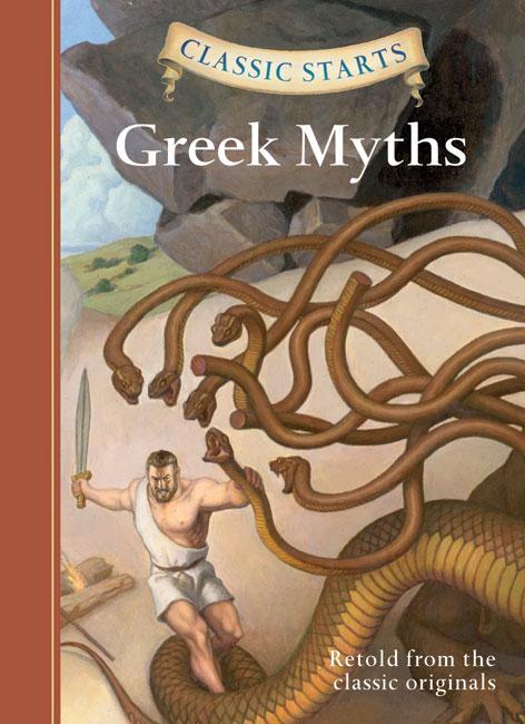 Classic Starts (R): Greek Myths