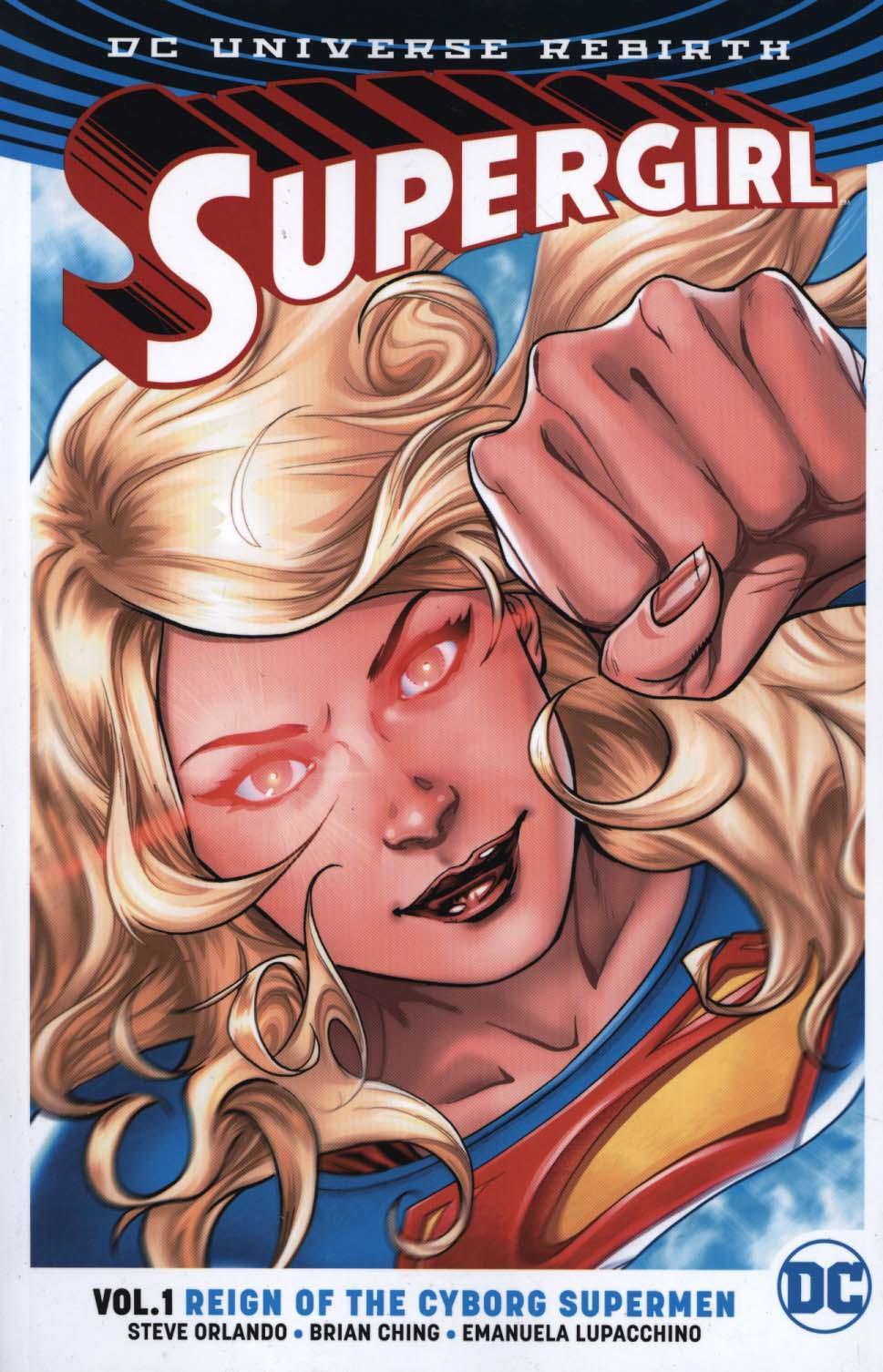 Supergirl Vol. 1 Reign of the Supermen (Rebirth)