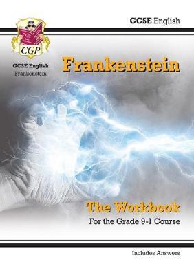New Grade 9-1 GCSE English - Frankenstein Workbook (includes