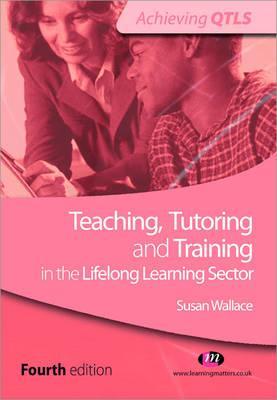 Teaching, Tutoring and Training in the Lifelong Learning Sec