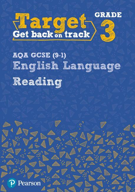 Target Grade 3 Reading AQA GCSE (9-1) English Language Workb