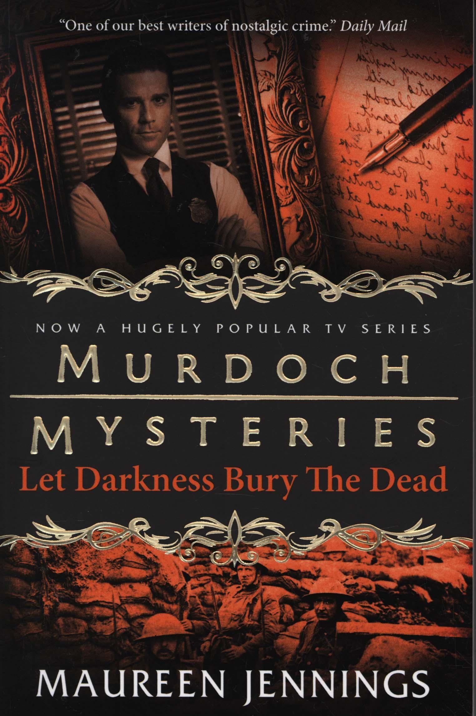 Murdoch Mysteries - Let Darkness Bury The Dead