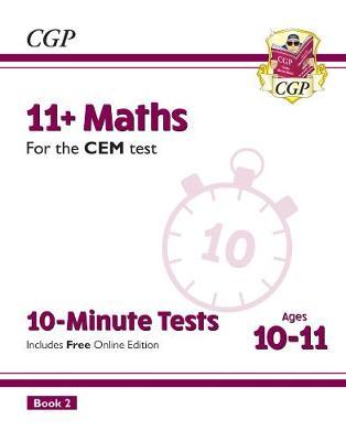 New 11+ CEM 10-Minute Tests: Maths - Ages 10-11 Book 2 (with