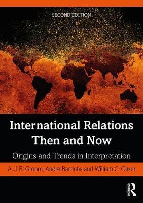 International Relations Then and Now
