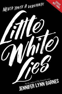 Little White Lies (debutantes, Book One)