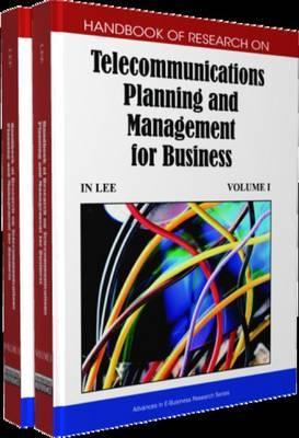 Handbook of Research on Telecommunications Planning and Mana