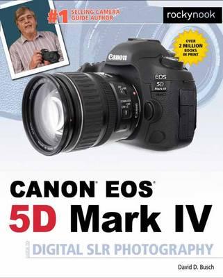 David Busch Canon EOS 5D Mark IV