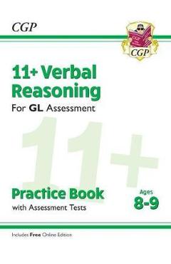 Coperta cărții 'New 11+ GL Verbal Reasoning Practice Book & Assessment Tests'