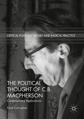 Political Thought of C.B. Macpherson