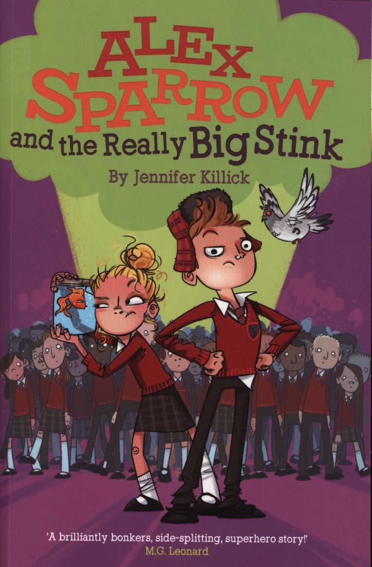 Alex Sparrow and the Really Big Stink