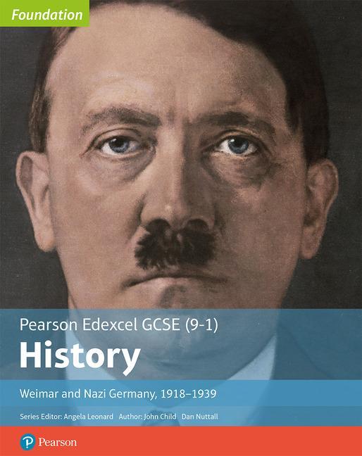 Edexcel GCSE (9-1) History Foundation Weimar and Nazi German