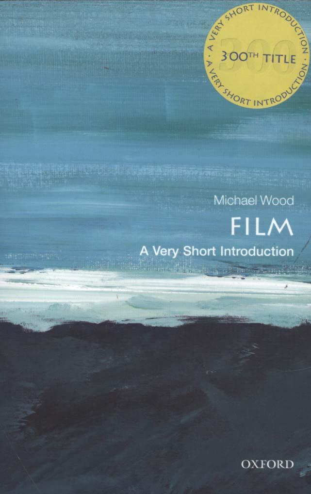 Film: A Very Short Introduction