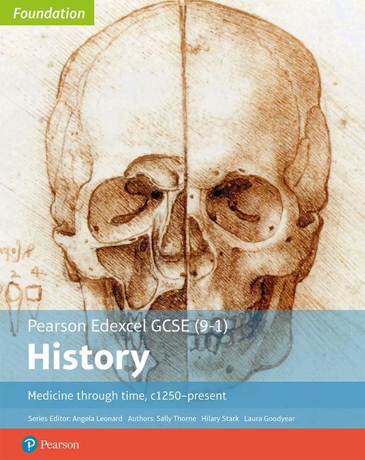 Edexcel GCSE (9-1) History Foundation Medicine through time,