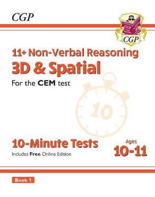 New 11+ CEM 10-Minute Tests: Non-Verbal Reasoning 3D & Spati