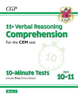 New 11+ CEM 10-Minute Tests: Comprehension - Ages 10-11 Book