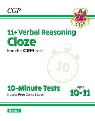 New 11+ CEM 10-Minute Tests: Verbal Reasoning Cloze - Ages 1