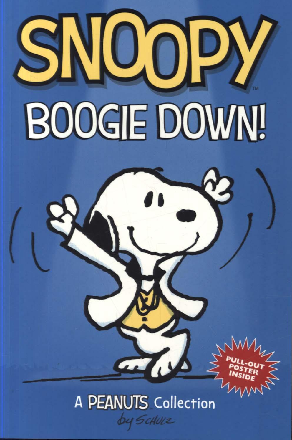 Snoopy: Boogie Down! (PEANUTS AMP Series Book 11)