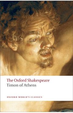 Timon of Athens: The Oxford Shakespeare