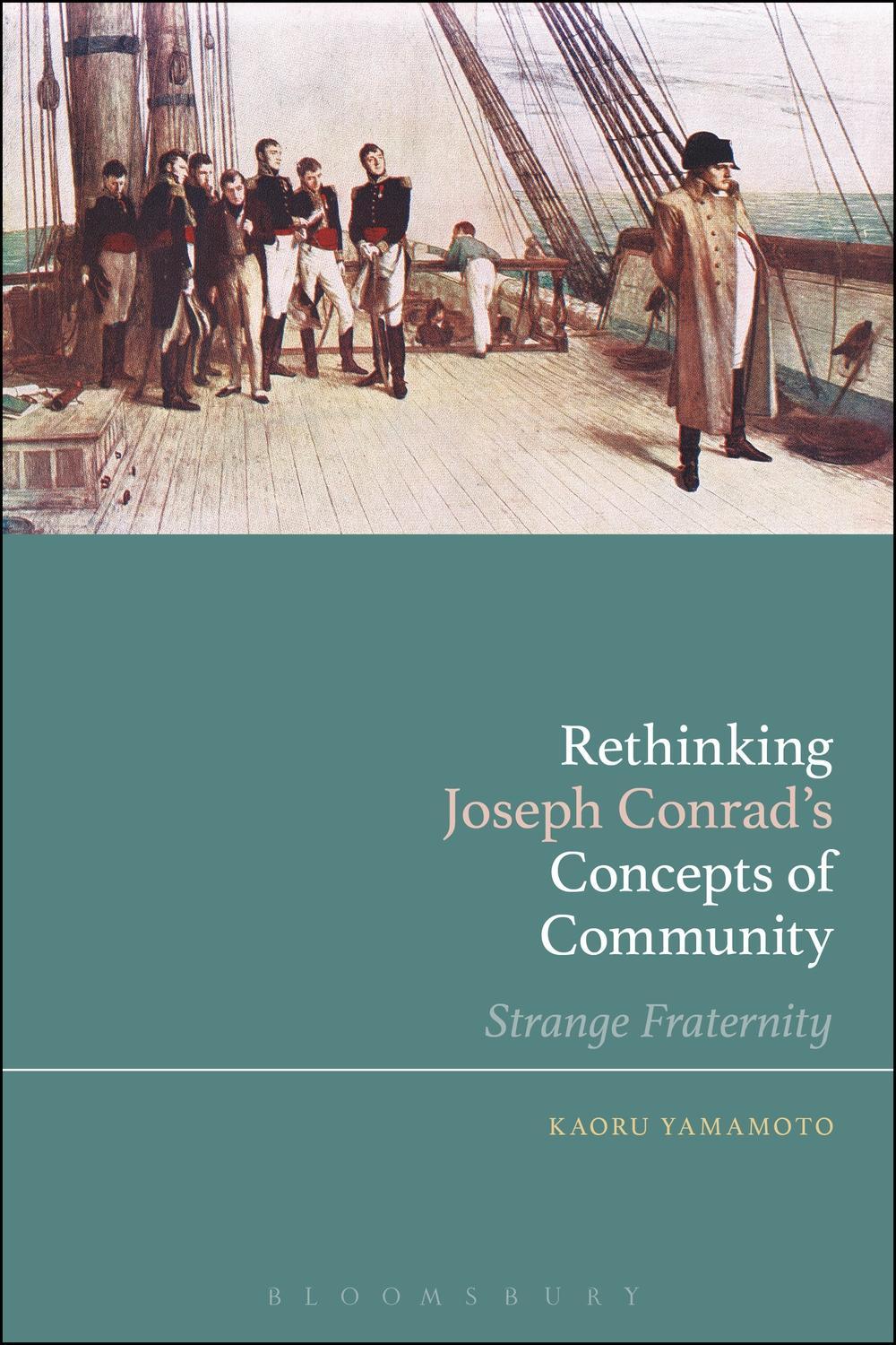 Rethinking Joseph Conrad's Concepts of Community