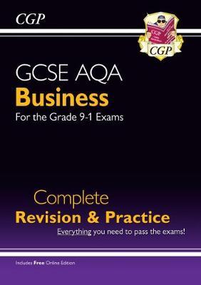 New GCSE Business AQA Complete Revision and Practice - Grade
