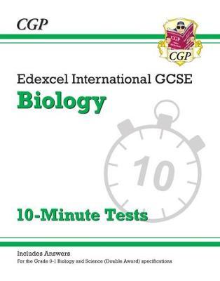 New Grade 9-1 Edexcel International GCSE Biology: 10-Minute