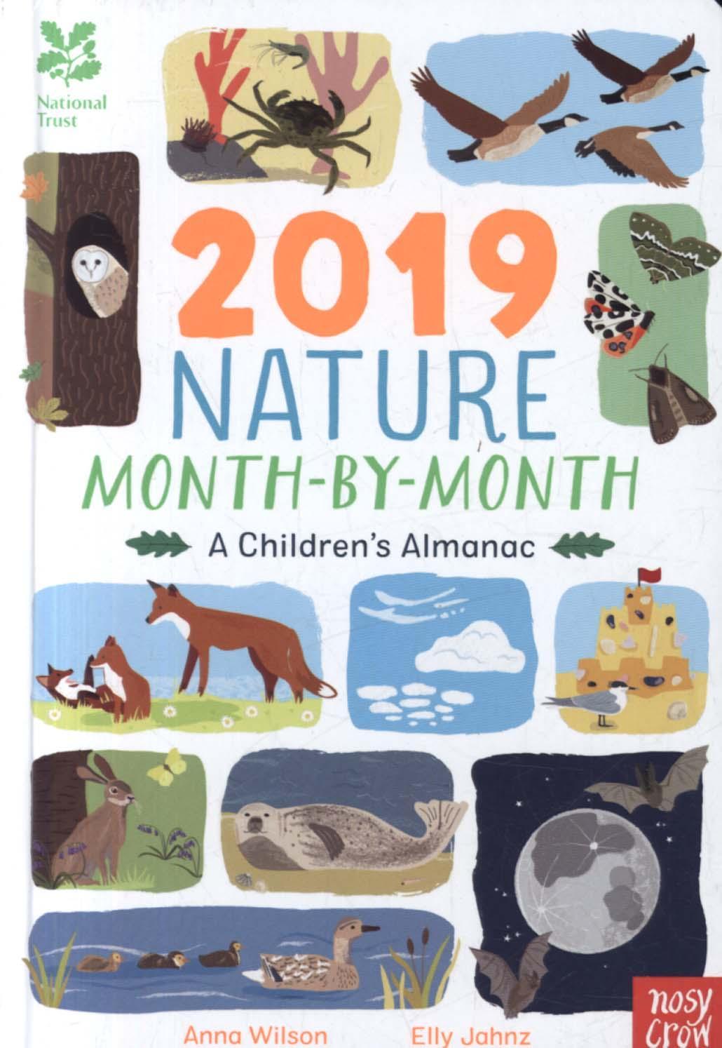 National Trust: 2019 Nature Month-By-Month: A Children's Alm