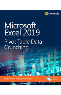Microsoft Excel 2019 Pivot Table Data Crunching