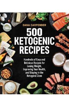 Coperta cărții '500 Ketogenic Recipes'