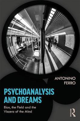 Psychoanalysis and Dreams