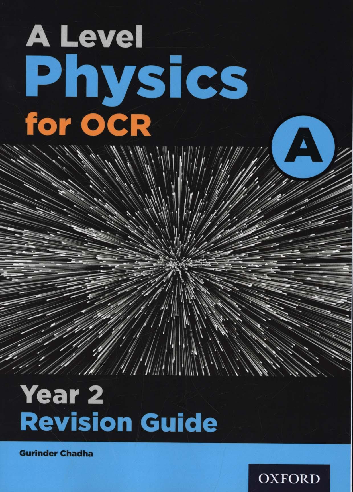 OCR A Level Physics A Year 2 Revision Guide