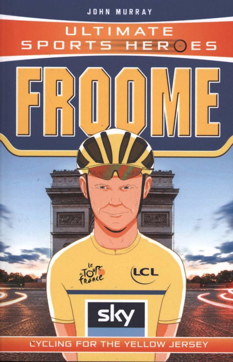 Ultimate Sports Heroes - Chris Froome