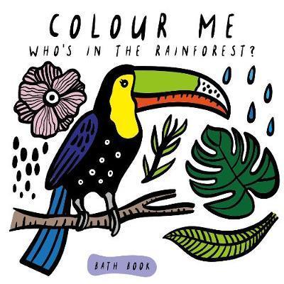 Colour Me: Who's in the Rainforest?