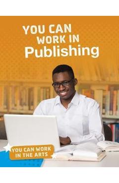 Poza produsului You Can Work in Publishing