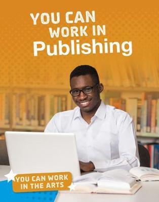 You Can Work in Publishing